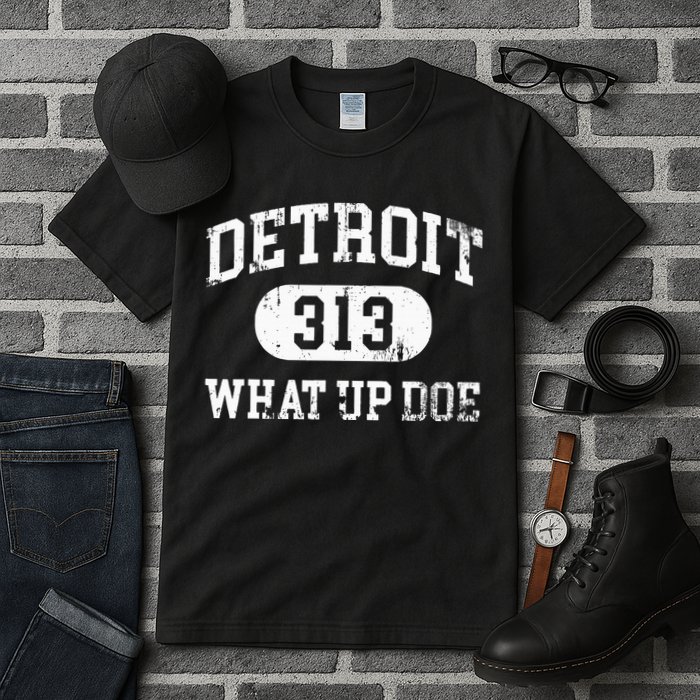 What Up Doe 313 Detroit Tall T-Shirt