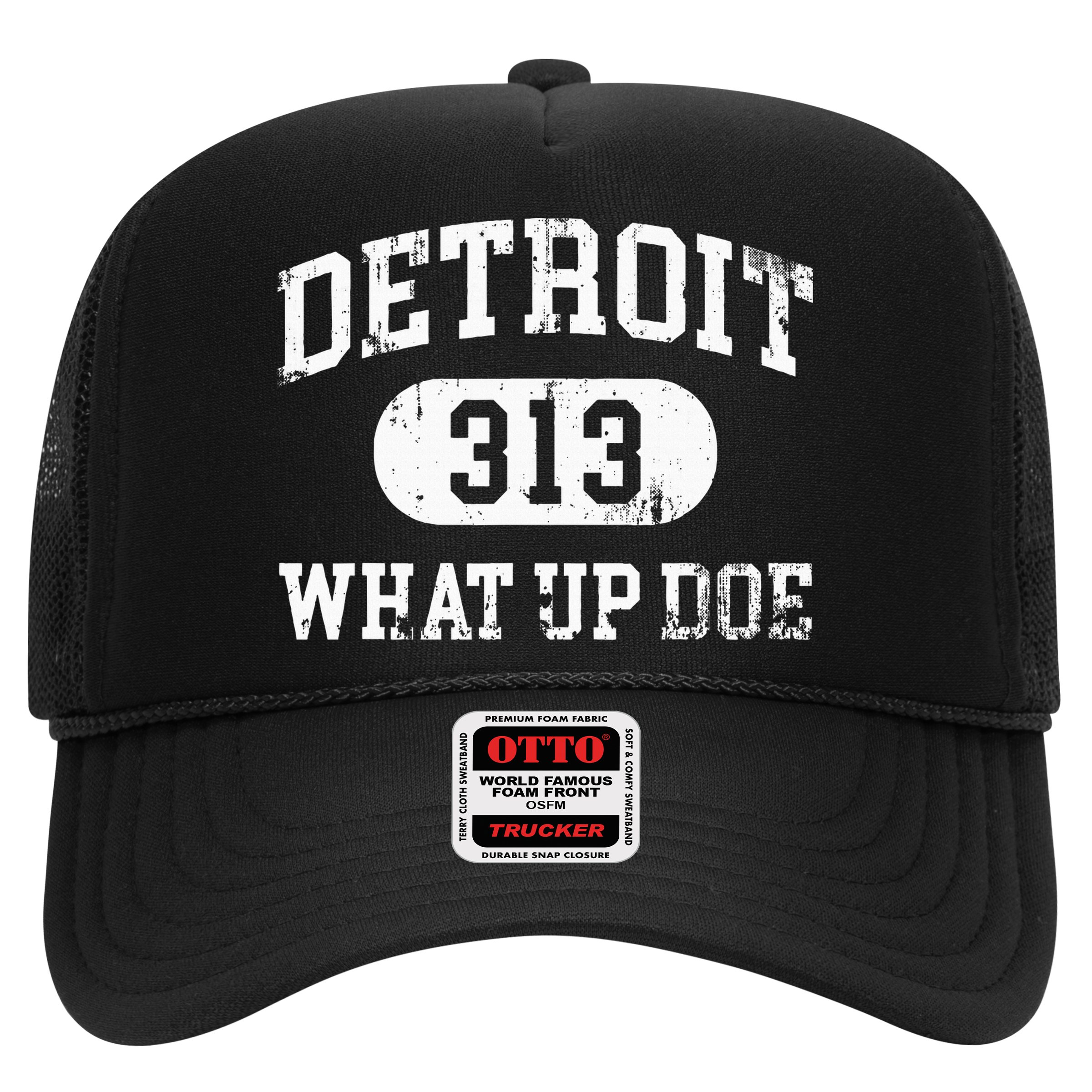 What Up Doe 313 Detroit Hat