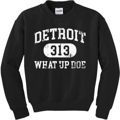 What Up Doe 313 Detroit Kids Sweatshirt