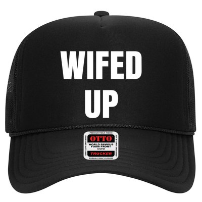 Wifed Up Engaget/marriage Graphic Product Gift Trucker Hat