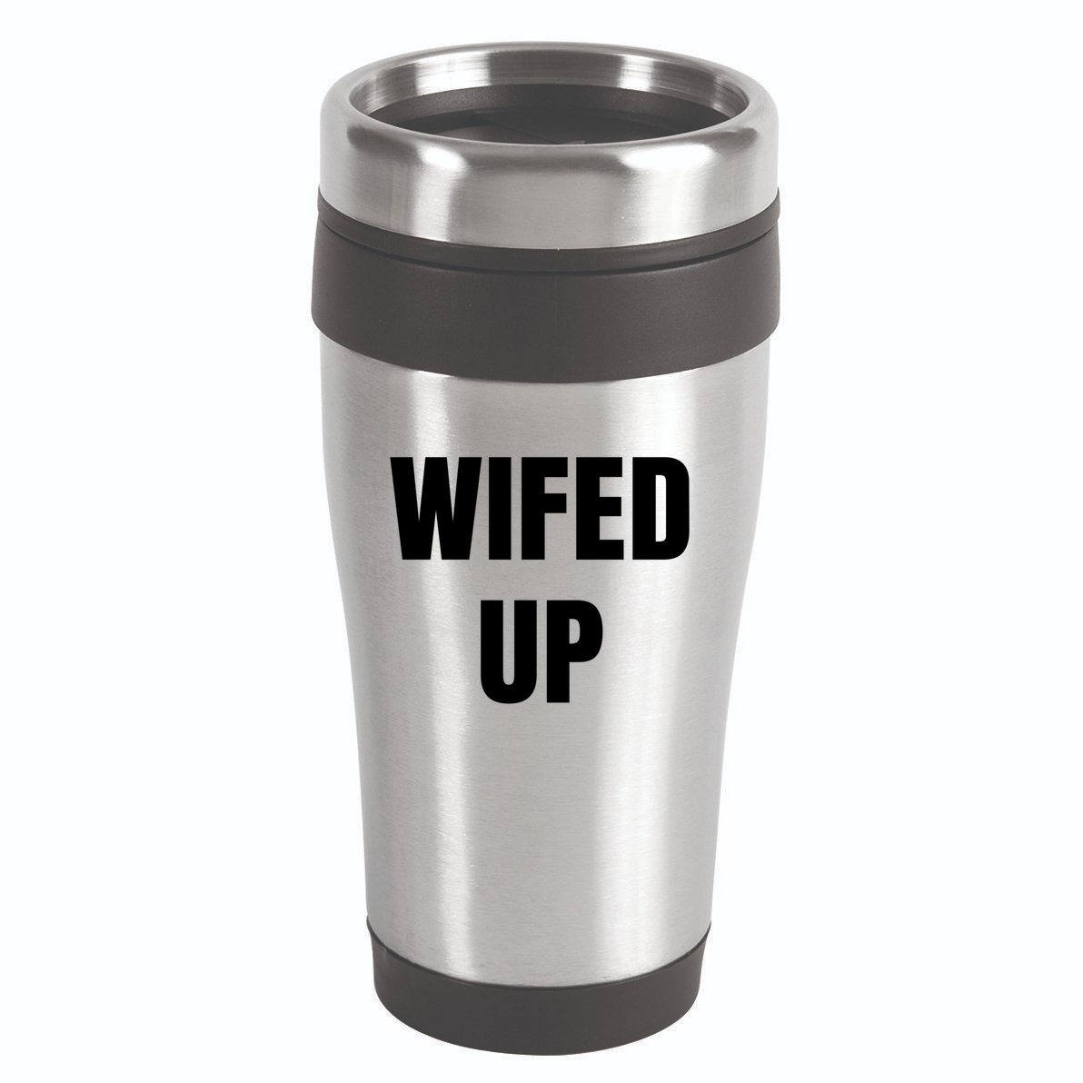 Wifed Up Engaget/marriage Graphic Product Gift 16oz Travel Tumbler