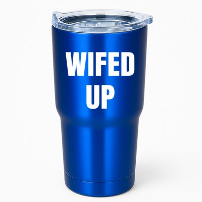 Wifed Up Engaget/marriage Graphic Product Gift Tumbler