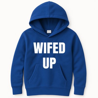 Wifed Up Engaget/marriage Graphic Product Gift Kids Hoodie