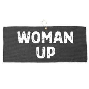 Woman Up Funny Feminist Movement Female Empowerment Feminism Large Microfiber Waffle Golf Towel