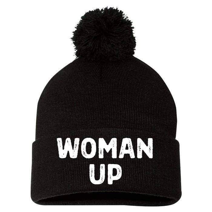 Woman Up Funny Feminist Movement Female Empowerment Feminism Pom Pom 12in Knit Beanie