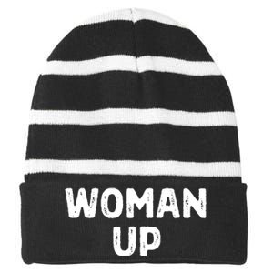 Woman Up Funny Feminist Movement Female Empowerment Feminism Striped Beanie with Solid Band