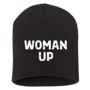 Woman Up Funny Feminist Movement Female Empowerment Feminism Short Acrylic Beanie