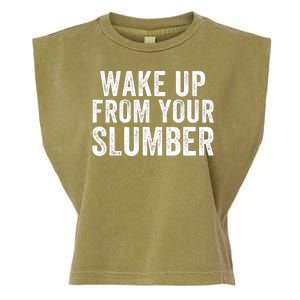 Wake Up From Your Slumber Garment-Dyed Women's Muscle Tee