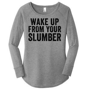 Wake Up From Your Slumber Women's Perfect Tri Tunic Long Sleeve Shirt