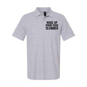 Wake Up From Your Slumber Softstyle Adult Sport Polo