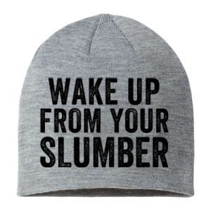 Wake Up From Your Slumber Sustainable Beanie