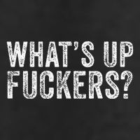 Whats Up Fuckers Crude Offensive 7 Panel Mesh Trucker Snapback Hat