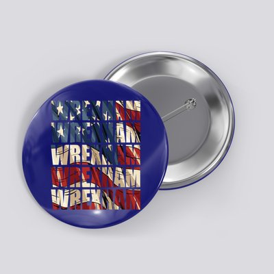 Wrexham Usa Flag American Welsh Wales Dragon Vintage Cool Gift Button