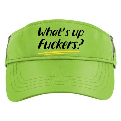 What's Up Fuckers Funny Adult Drive Performance Visor