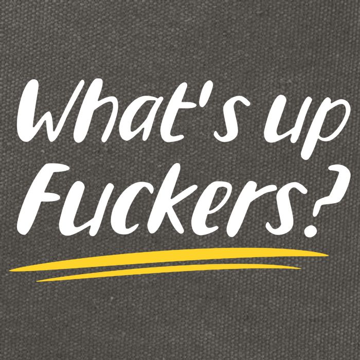 What's Up Fuckers Funny Cotton Canvas Backpack