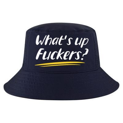 What's Up Fuckers Funny Cool Comfort Performance Bucket Hat