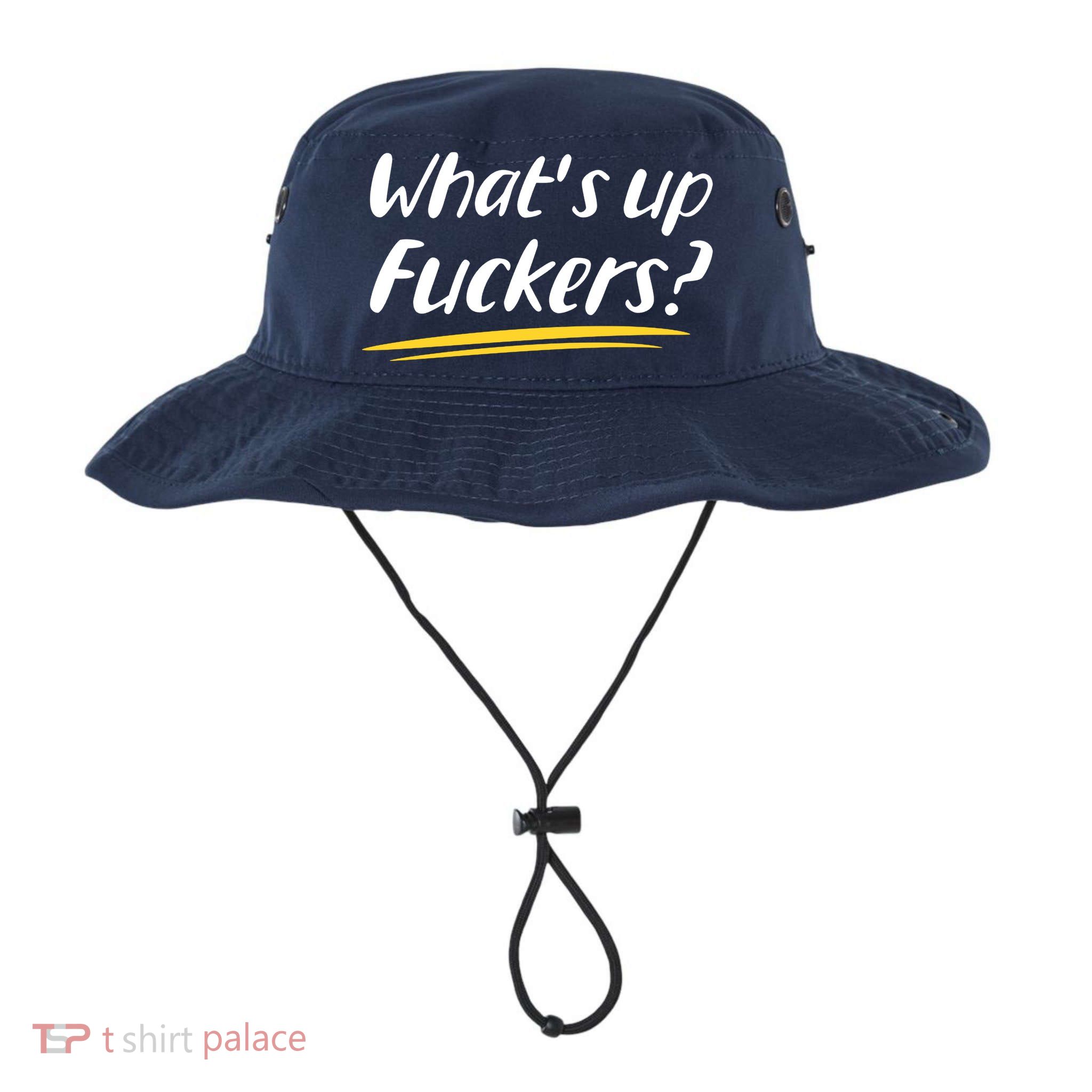 What's Up Fuckers Funny Bucket Hat
