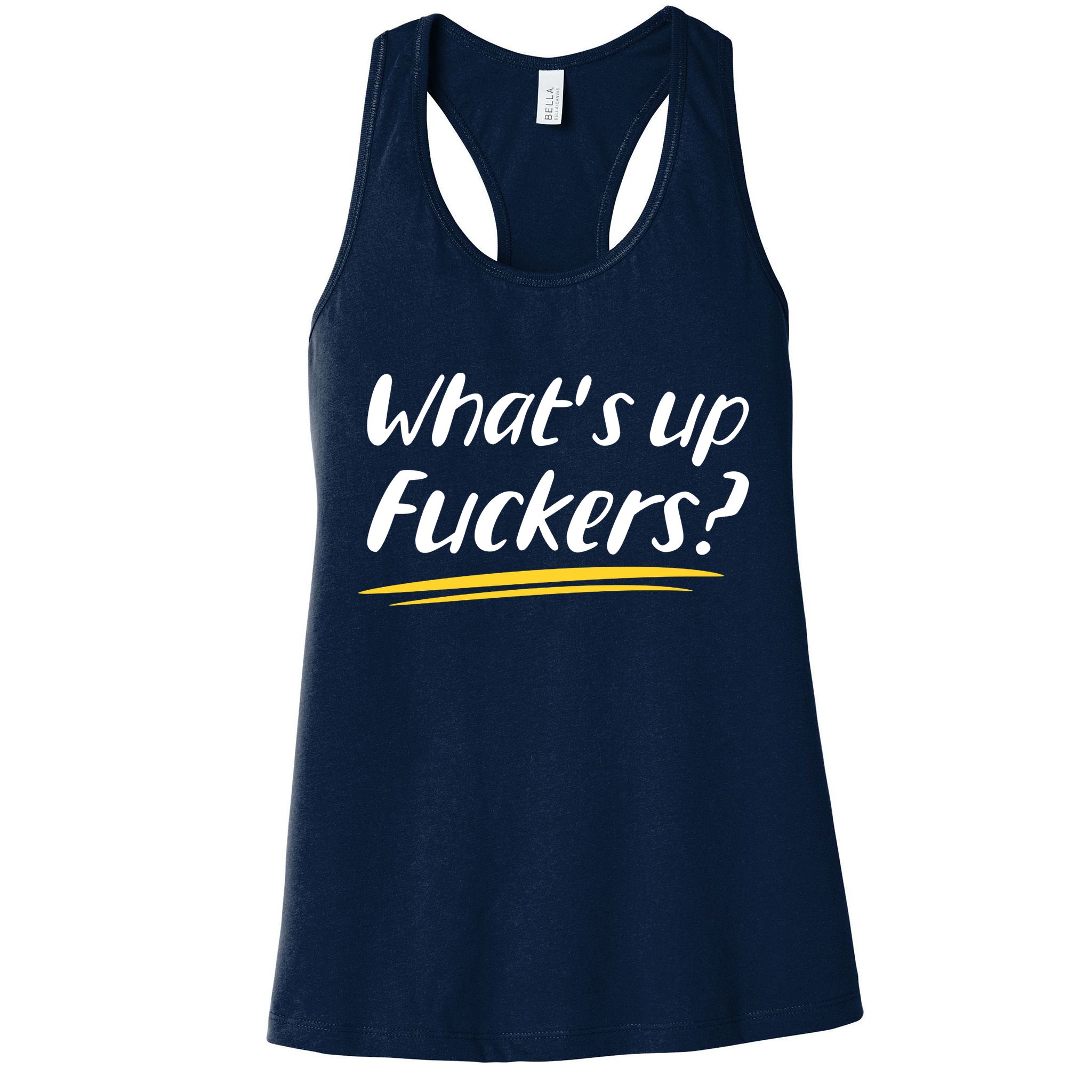What's Up Fuckers Funny Womens Tank Top