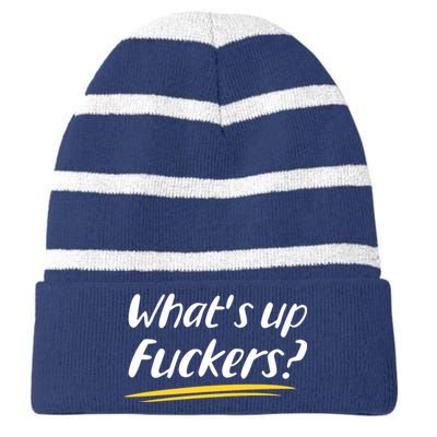 What's Up Fuckers Funny Striped Beanie with Solid Band