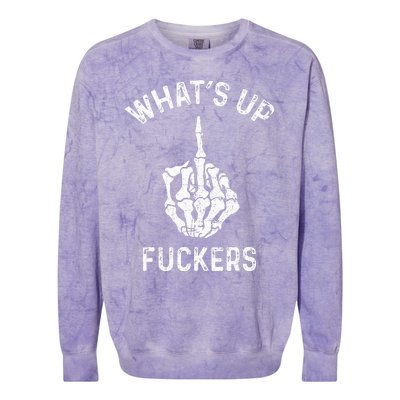 Whats Up Fuckers Vintage Funny Offensive Saying Colorblast Crewneck Sweatshirt