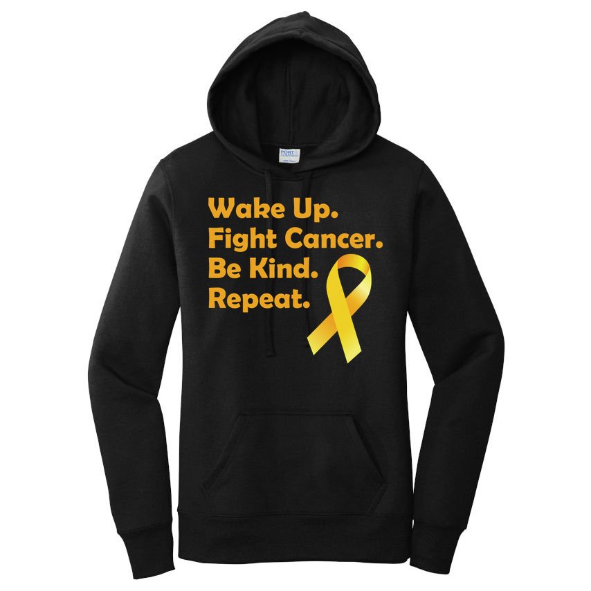 Wake Up Fight Childhood Cancer Be Kind Repeat Women's Pullover Hoodie