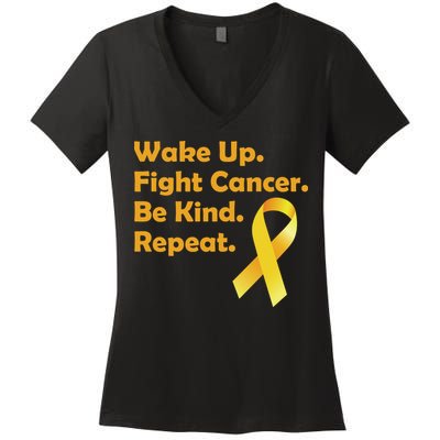 Wake Up Fight Childhood Cancer Be Kind Repeat Women's V-Neck T-Shirt