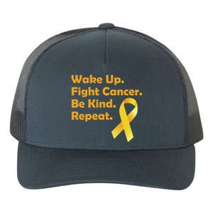 Wake Up Fight Childhood Cancer Be Kind Repeat Yupoong Adult 5-Panel Trucker Hat