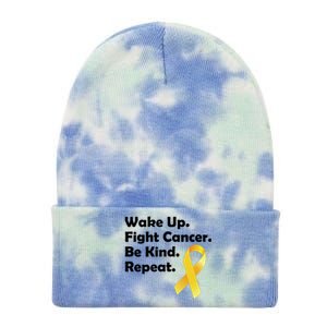 Wake Up Fight Childhood Cancer Be Kind Repeat Tie Dye 12in Knit Beanie