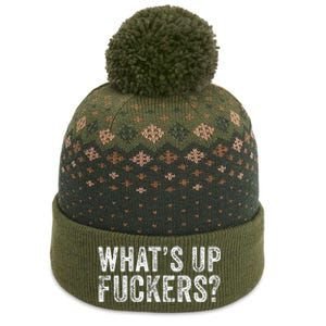 WhatS Up Fuckers Crude Offensive Funny Adult Humor Funny The Baniff Cuffed Pom Beanie