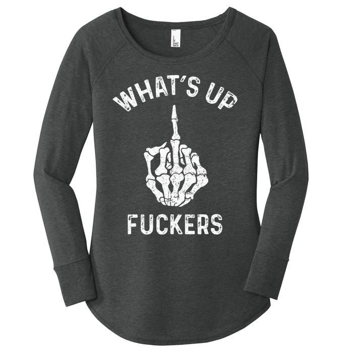 Whats Up Fuckers Vintage Funny Offensive Saying Women's Perfect Tri Tunic Long Sleeve Shirt