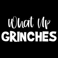 What Up Grinches Flat Bill Trucker Hat