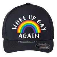 Woke Up Gay Again Fun LGBTQ Rainbow Equality Pride Month Flexfit Unipanel Trucker Cap