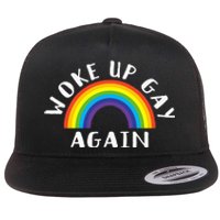 Woke Up Gay Again Fun LGBTQ Rainbow Equality Pride Month Flat Bill Trucker Hat