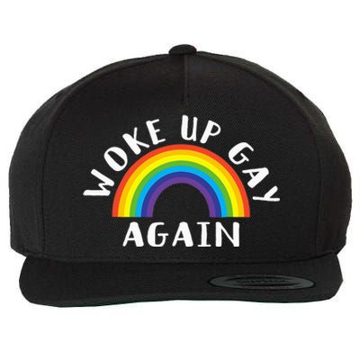 Woke Up Gay Again Fun LGBTQ Rainbow Equality Pride Month Wool Snapback Cap