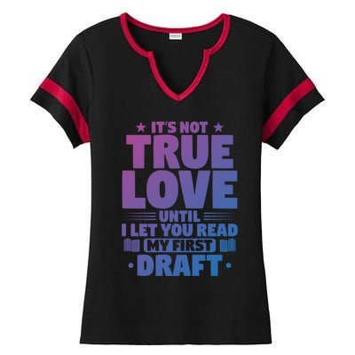 Writer Until I Let You Read Writing Books Author Gift Ladies Halftime Notch Neck Tee