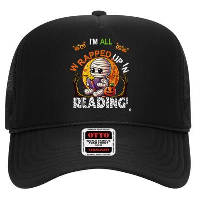 Wrapped Up In Reading Halloween Moon Cute Mummy Reading Book High Crown Mesh Back Trucker Hat