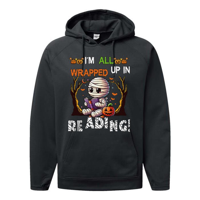 Wrapped Up In Reading Halloween Mummy Reading Book Bookworm Performance Fleece Hoodie