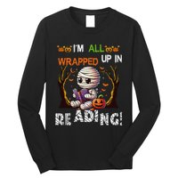 Wrapped Up In Reading Halloween Mummy Reading Book Bookworm Long Sleeve Shirt