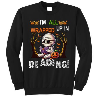 Wrapped Up In Reading Halloween Mummy Reading Book Bookworm Sweatshirt