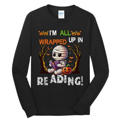 Wrapped Up In Reading Halloween Mummy Reading Book Bookworm Tall Long Sleeve T-Shirt