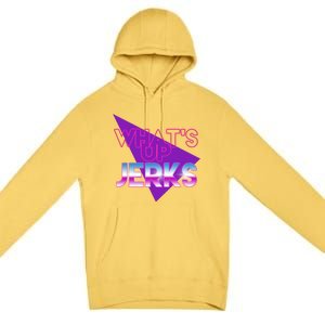 What's Up Jerks Retro Premium Pullover Hoodie