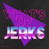 What's Up Jerks Retro Cool Comfort Performance Bucket Hat