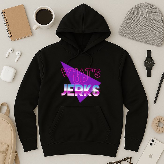 What's Up Jerks Retro Hoodie
