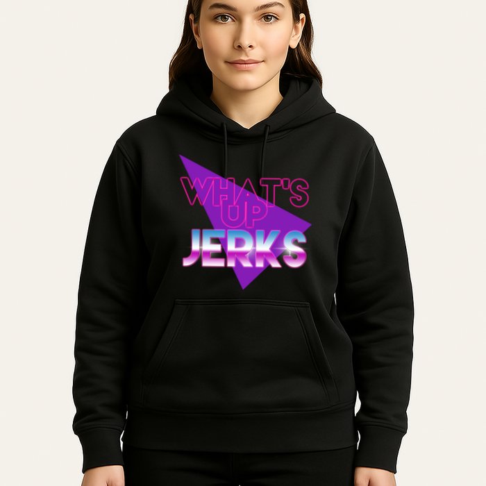What's Up Jerks Retro Hoodie