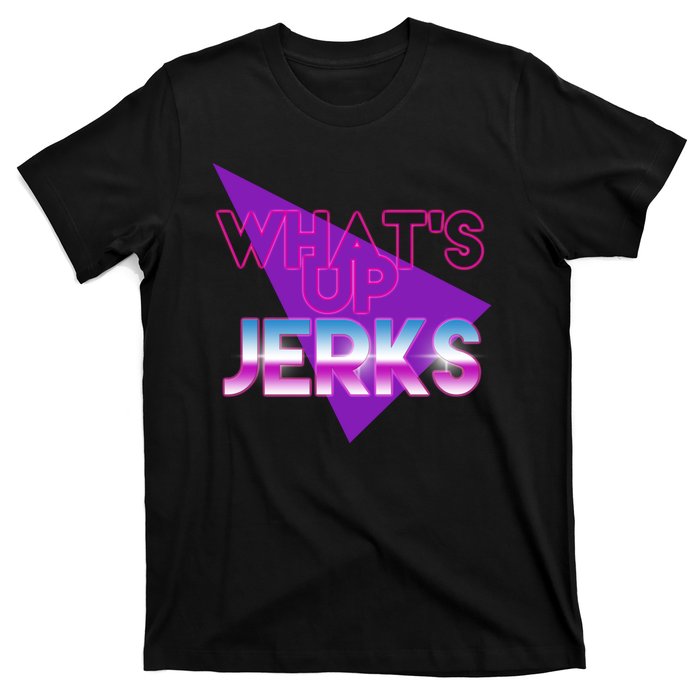 What's Up Jerks Retro T-Shirt