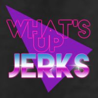What's Up Jerks Retro Tumbler