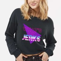What's Up Jerks Retro Cropped Pullover Crew