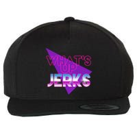 What's Up Jerks Retro Wool Snapback Cap