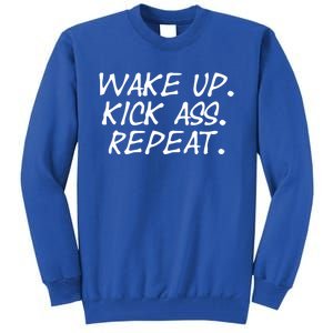 Wake Up Kick Ass Repeat Gym Fitness Workout Motivation Gift Tall Sweatshirt