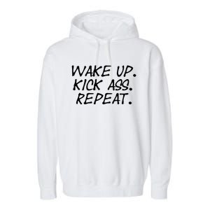 Wake Up Kick Ass Repeat Gym Fitness Workout Motivation Gift Garment-Dyed Fleece Hoodie